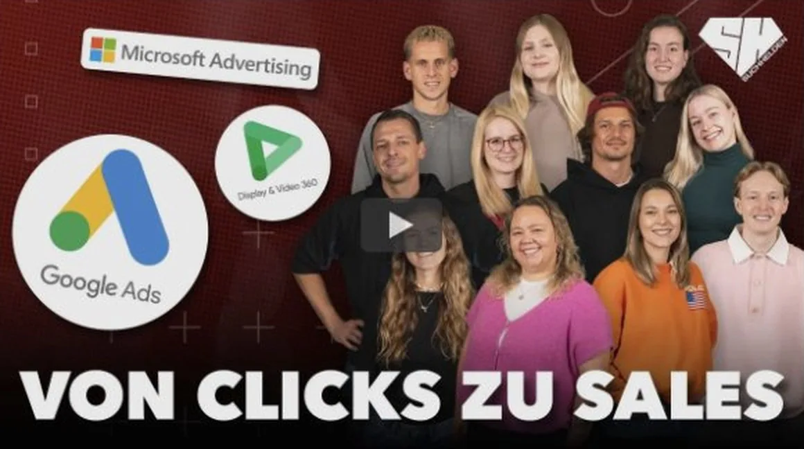 Video-Vorschau: Von Clicks zu Sales – das Google-Ads-Team der Suchhelden
